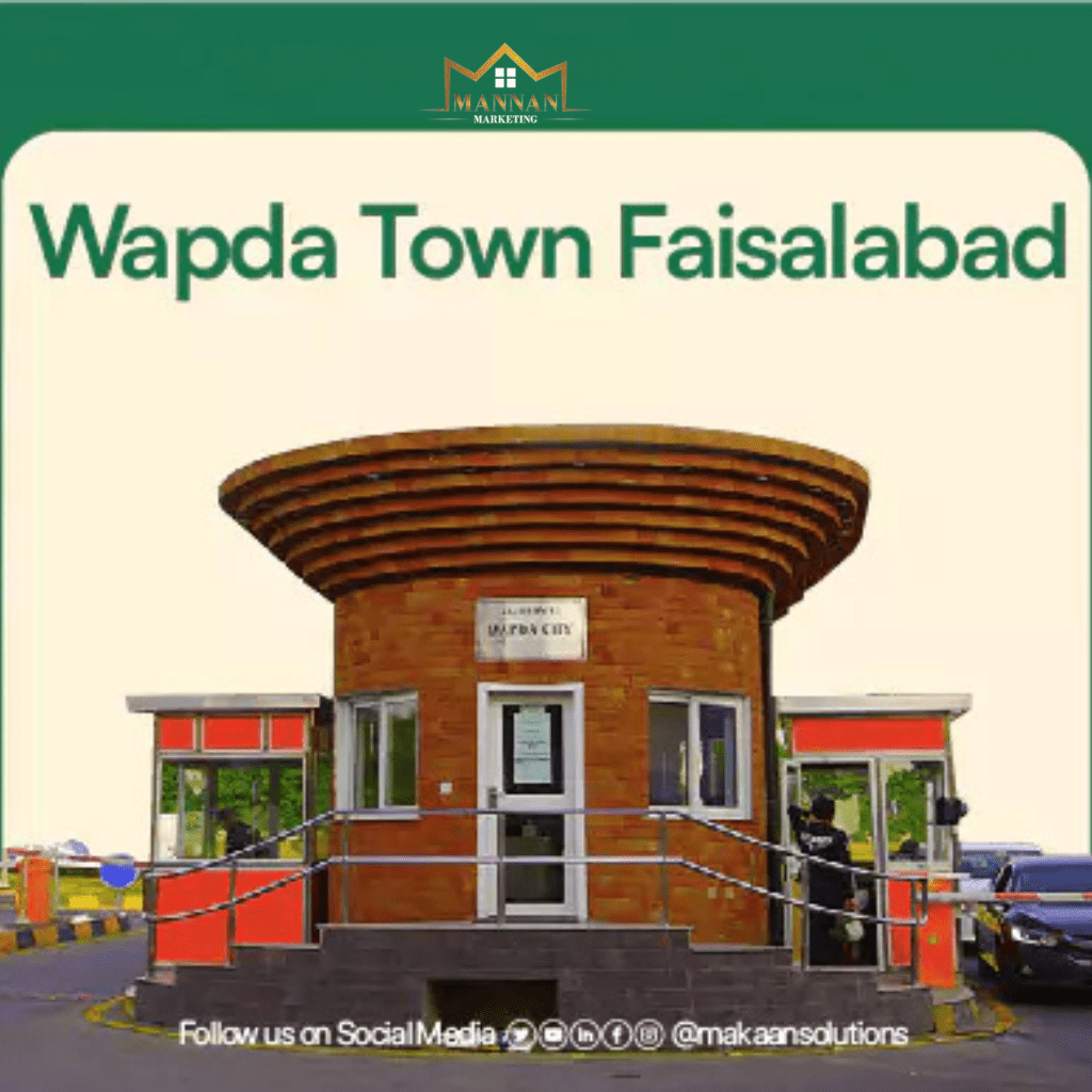Wapda Town Faisalabad​